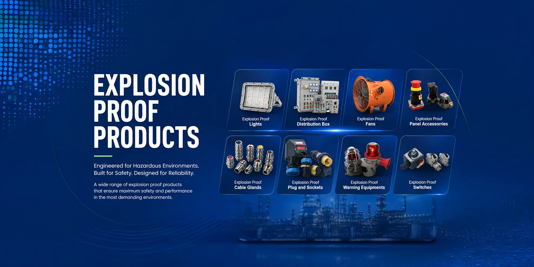 Explosion Proof Products